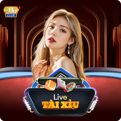 Tài Xỉu Live