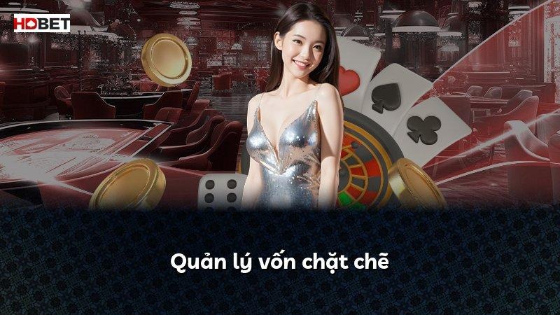 Quản lý vốn chặt chẽ